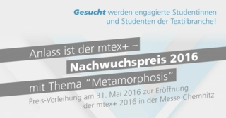 textile network und die Messe Chemnitz loben gemeinsam den mtex+ Nachwuchspreis aus
(Photo: Textile network)